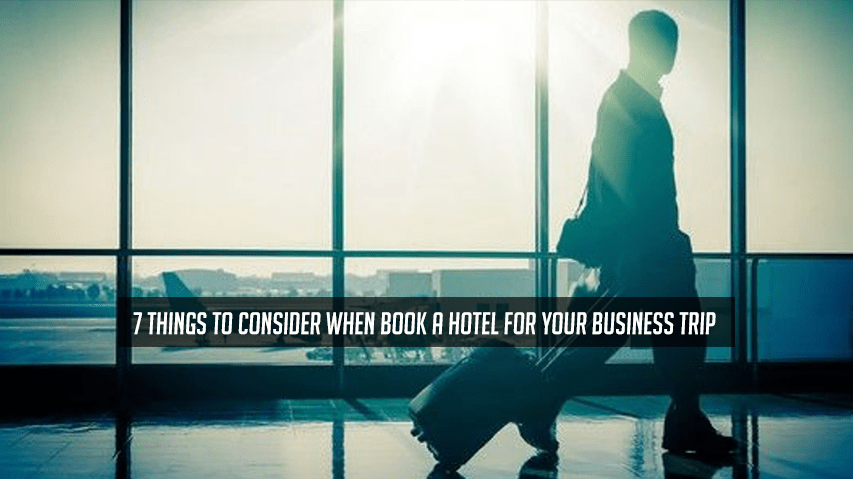 Book a Hotel for Your Business Trip