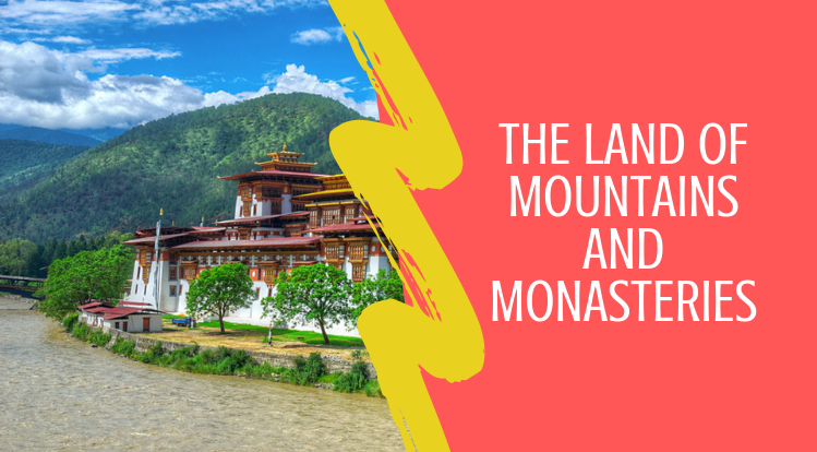 The Marvellous Land of Mountains and Monasteries